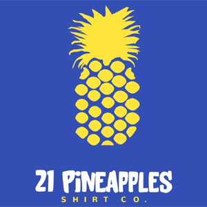 21 Pineapples Shirt Co.