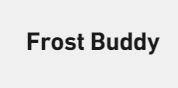 Frost Buddy