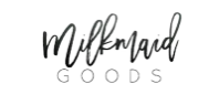 Milkmaid Goods